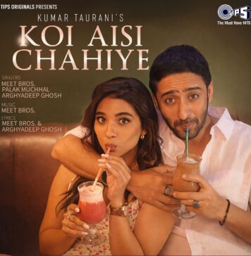 Shaheer Sheikh and Natasha Bharadwaj Bring Modern Romance to Tips Music’s New Single ‘Koi Aisi Chahiye’